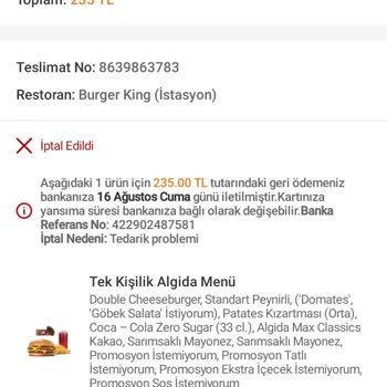 Burger King Online Sipariş İptali Teknik Aksaklıklar Sebebiyle