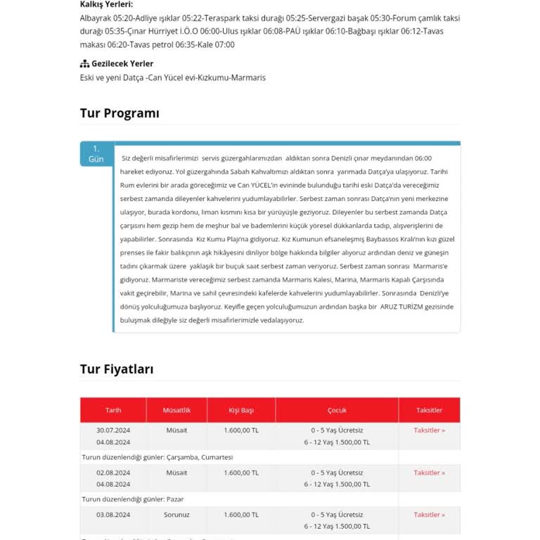 Denizli'deki Aruz Turizmi Şikayet Ediyorum