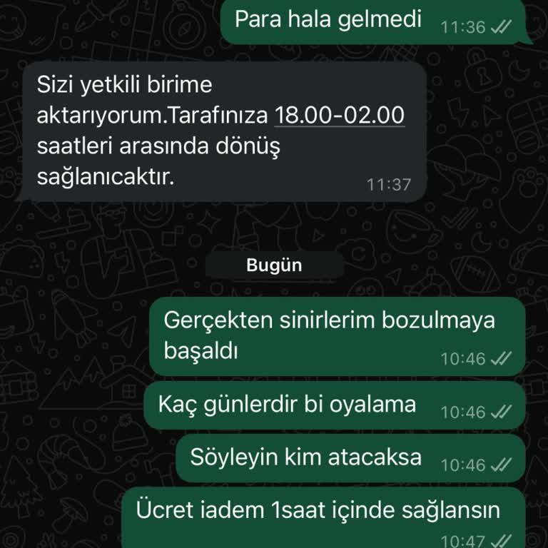 Ykz Kübra Ceylan Ücret İadem Yapılmıyor