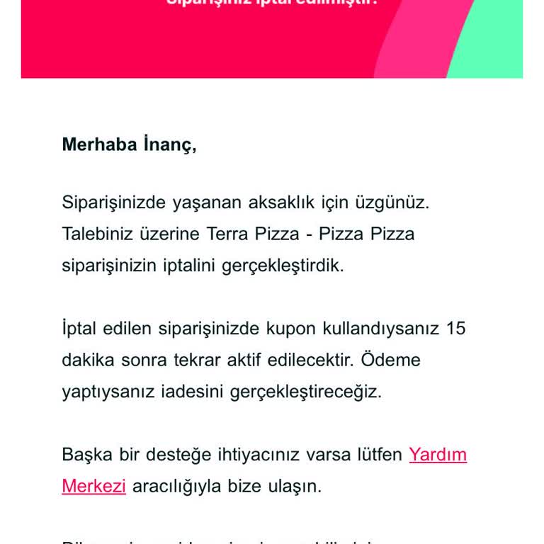 Terra Pizza Geç Teslimat Ve İade Sorunu