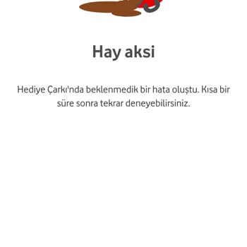 Vodafone Yanımda Hediye Çarkı Sorunu ve Mağduriyet