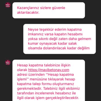 Mavibet Pişmanlıktır. Güvenilir Değil.