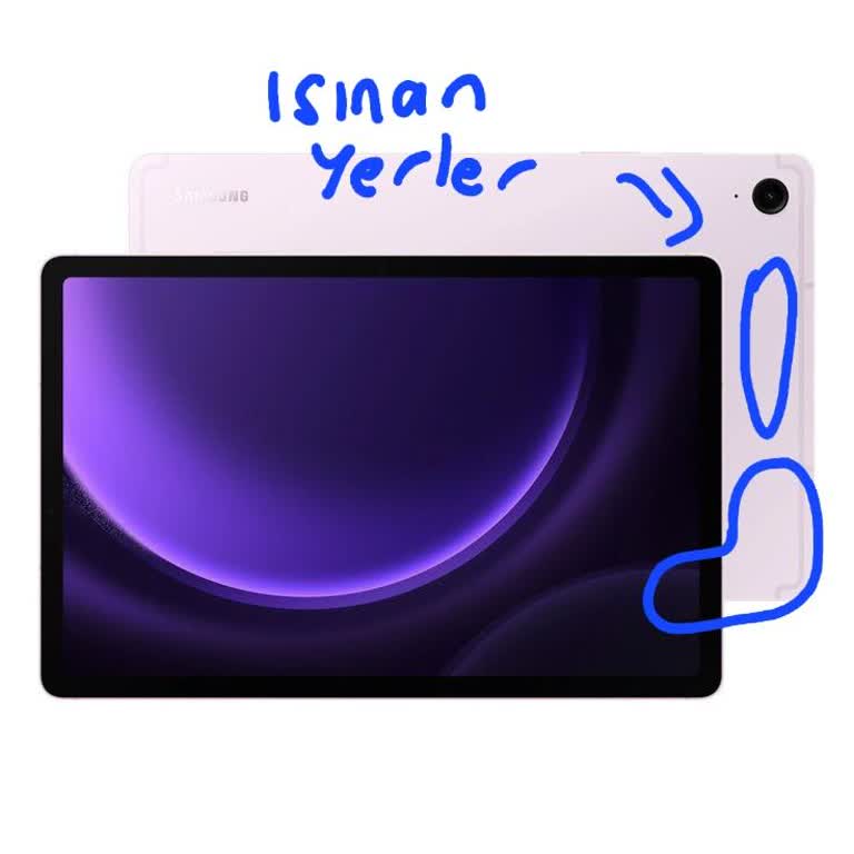 Samsung TAB S9 Fe Cihazım Aşırı Isınıyor!?