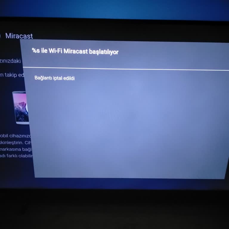 Philips TV Miracast Bağlantı İptal Edildi Hatası