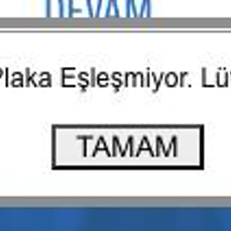 Tüvtürk Araç Muayene Randevu Tescil Seri No-Plaka Eşleşmiyor Hatası