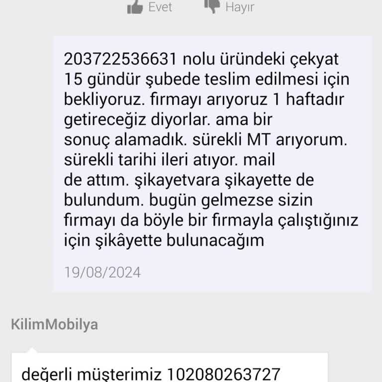 Kilim Mobilya Bizi Saçma Sapan Bir Firmayla 15 Gündür Mağdur Ediyor.