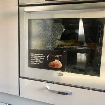 Yeni Alınan Beko Ankastre Fırının Camı Patladı