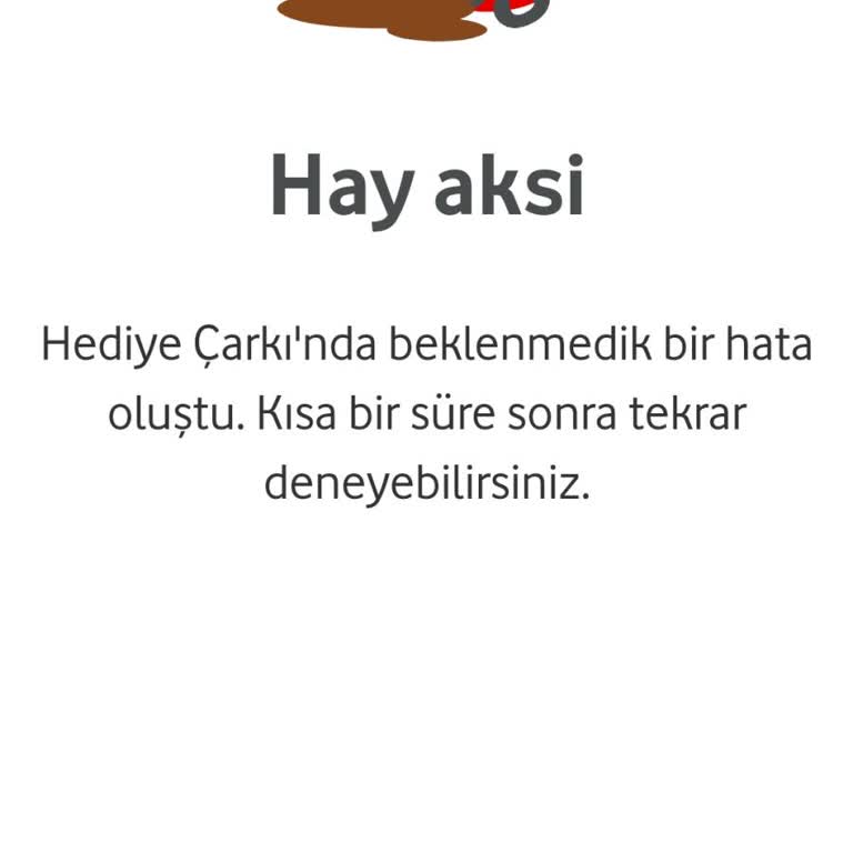 Vodafone Hediye Çarkı Sorunu: Sürekli Hata Mesajı