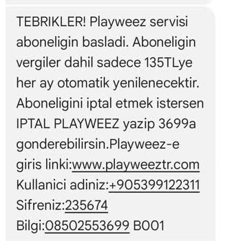 Playweez Aboneliği Haberim Ve İznim Dışı Yapılıyor
