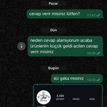 Joi Butik Değişim Yapmıyor Ve Beni Engellediler