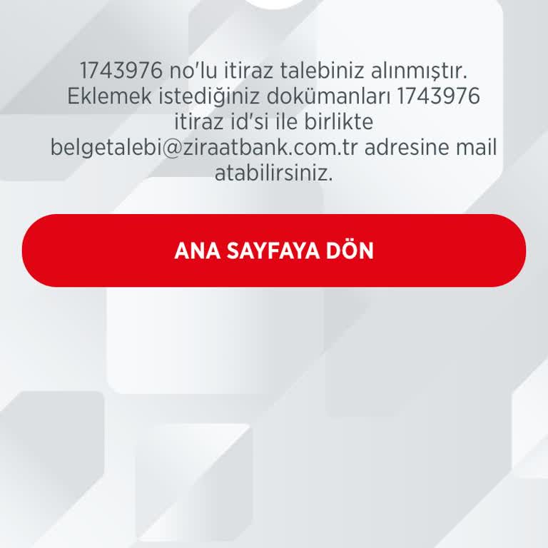 Ziraat Bankası İtiraz Harcama Talebi Geri Dönüş Yapılmadı