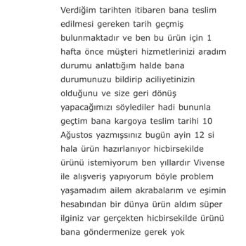 Vivense Teslimat Tarihi Sürekli Değişen Ürün Ve İletişim Sorunları