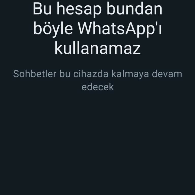 WhatsApp Bu Cihazda Kullanılamıyor