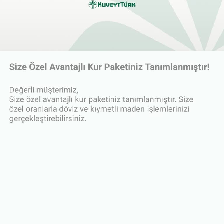 Kuveyt Türk Özel Kur Tanımlayıp Para Yatırınca Özel Kuru İptal Etti