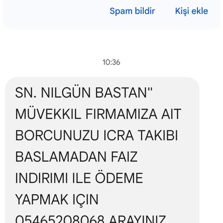 UCKOCLAR HK (SMS) İcra Takibi Yalanı Şikayetçiyim