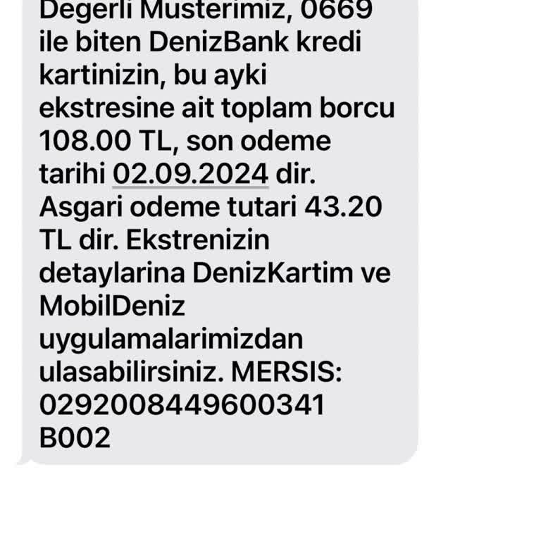 Denizbank Müşterisi Olmadığım Banka Borcunuz Vardır Diye SMS Gönderiyor