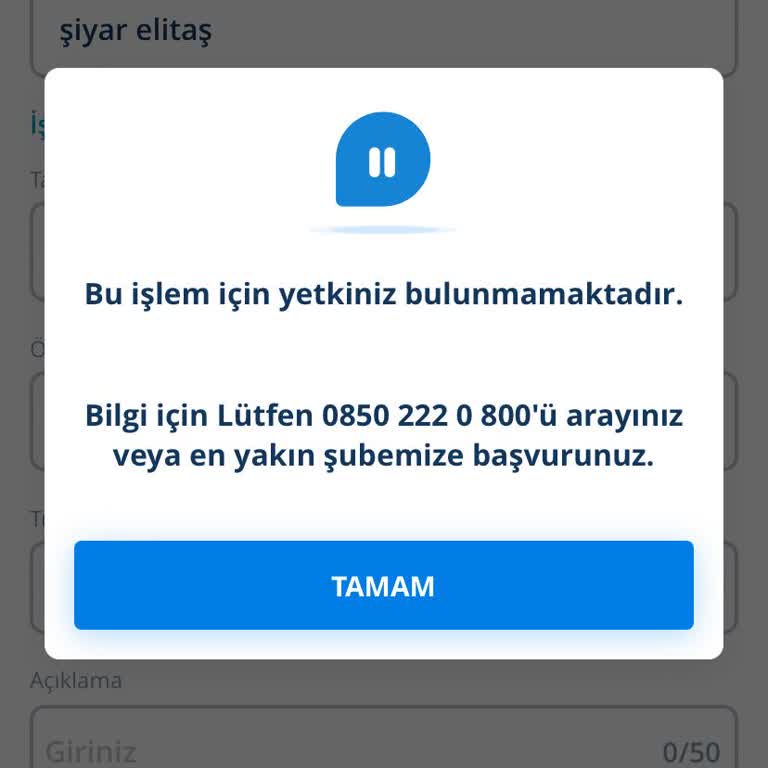 Denizbank İşlem İçin Yetkiniz Bulunmamaktadır Uyarısı