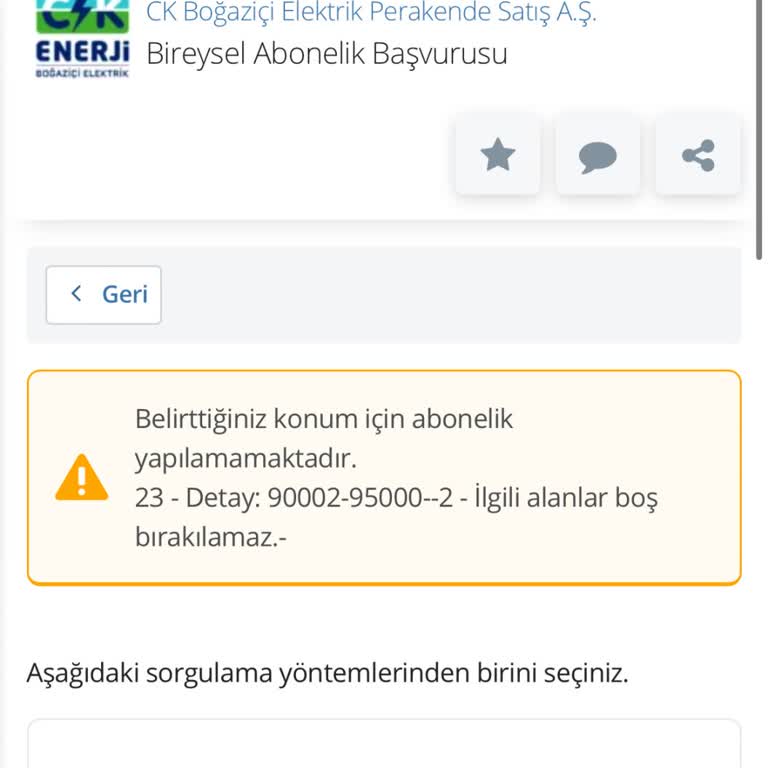 CK Boğaziçi Elektrik Abonelik Başvurusunda Hata Mesajı