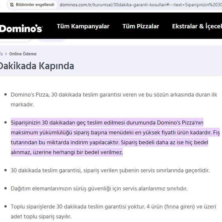 Domino's 30 Dakikadan Sonra Gelen Siparişin Ücretsiz Kuralına Uymaması