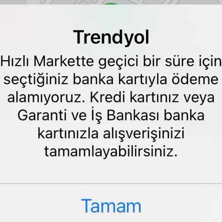Trendyol Hızlı Market Ödemeyi Halkbank Bank Kartla Kabul Etmiyor