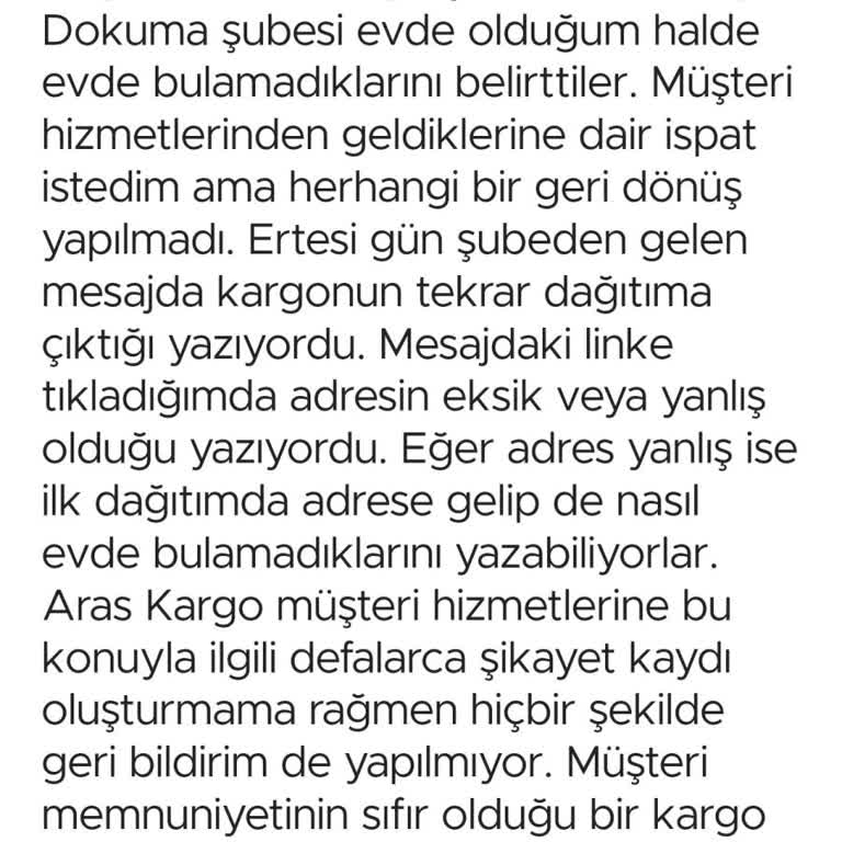 Aras Kargo Kargoları Teslimat Düzgün Yapılmıyor