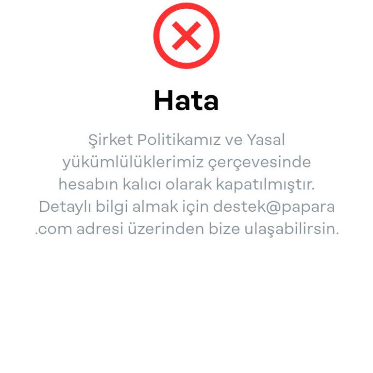 Papara Hesabım Kapatıldı!