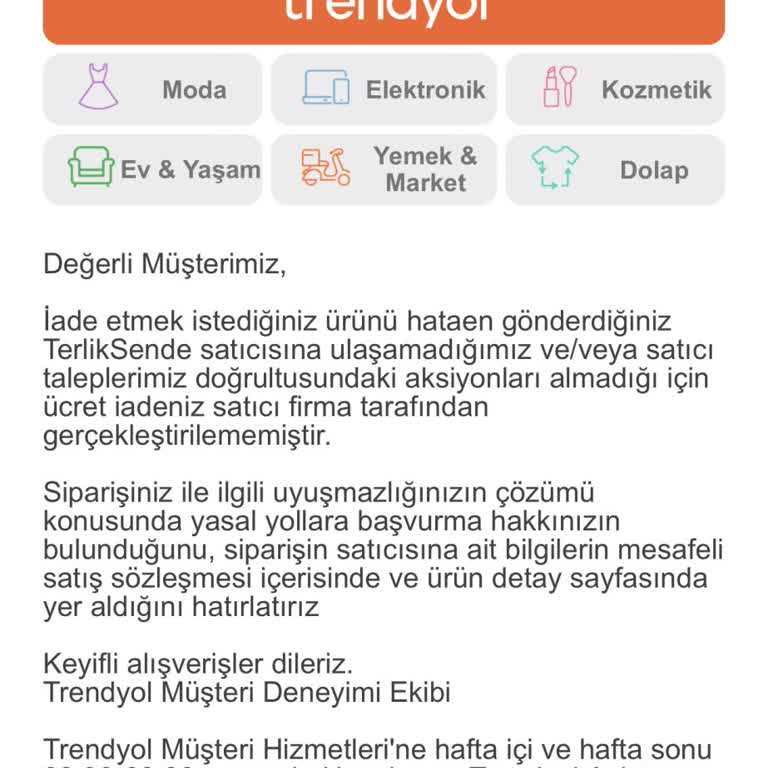 Trendyol Hem Para İadesi Yapmıyor Hem De Ürünümü Göndermiyor