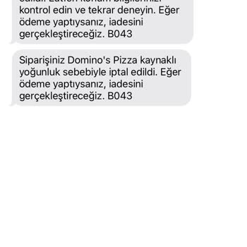 Domino's Pizza Sipariş İptali Ve Müşteri Kaybı