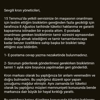 Kron Bisiklet Kron 1 Ay Serviste Kalan Bisikletimi Tamir Etmeden Geri Gönderdi.