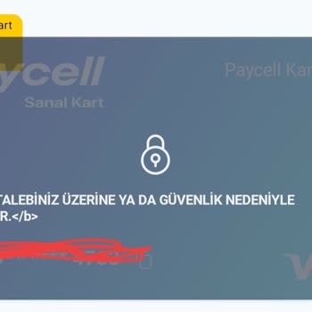 Paycell İle Yaşadığım Problemin Çözülmesini Arz Ederim.