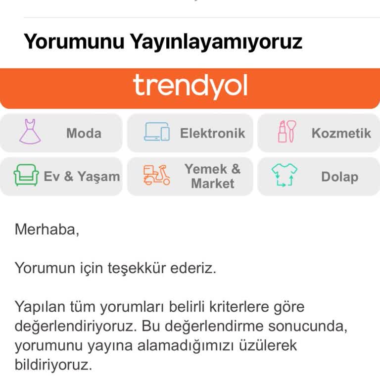 Trendyol Değerlendirmeme Şüpheli Deyip Yayınlamıyor