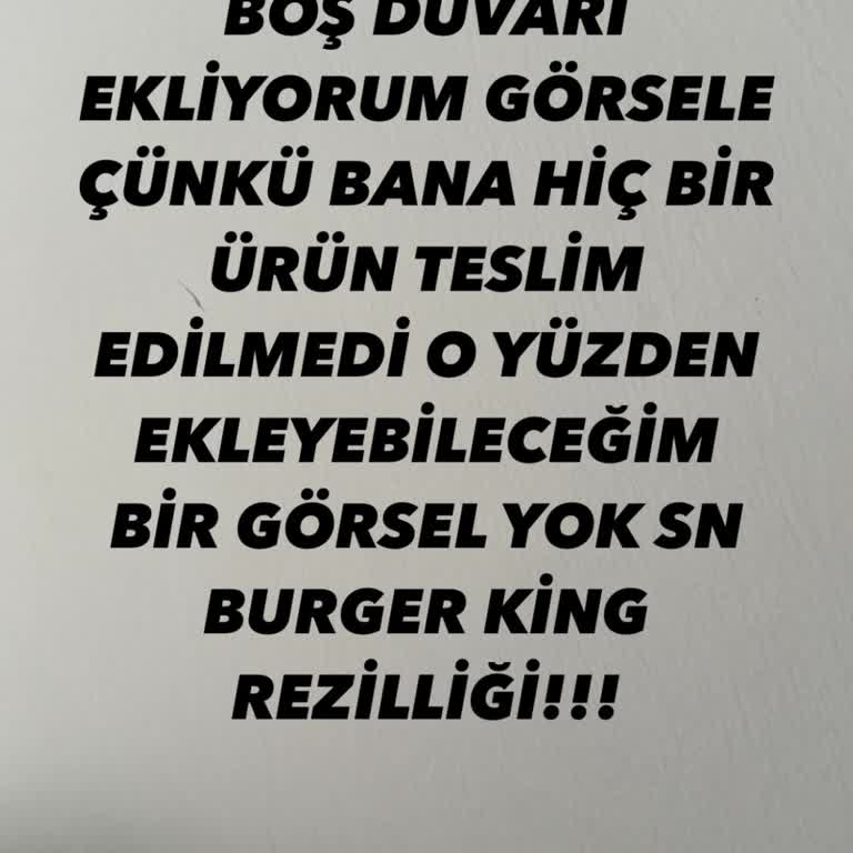 Teslim Edilmediği Halde Edildi Gösteren Arnavutköy Burger King