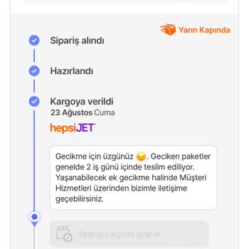 Hepsijet Gecikme Yarın Kapıda Demelerine Rağmen Gecikme Yaşandı