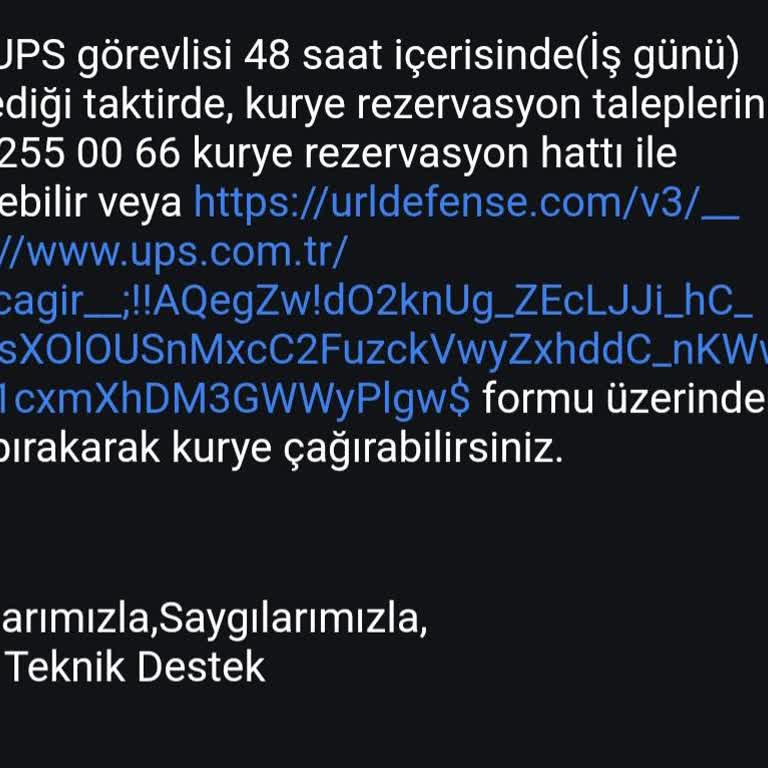 UPS Türkiye Teslim Alması Gereken Ürünü Almaya Gelmiyor