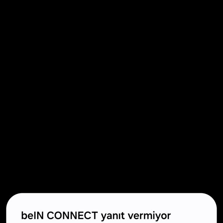 Digiturk Bein Connect Android Uygulama Sorunu