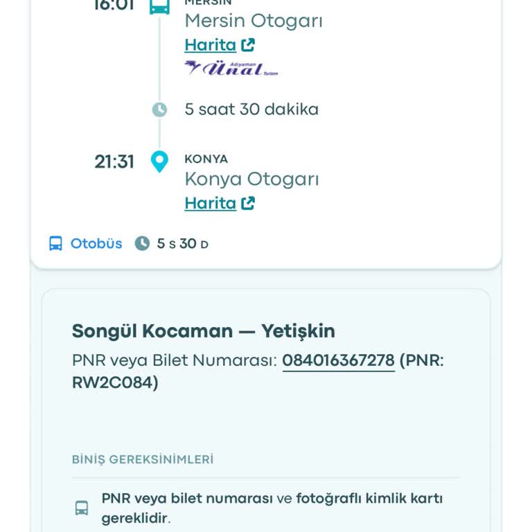 Neredennereye.com Adıyaman Ünal Turizm Aktarma Yapmadı Ve Başka Koltukta Seyahat Etmem