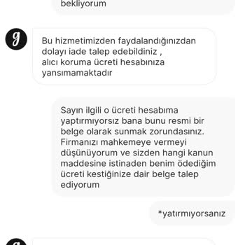 Gardrops İade Ettiğim Üründen Ücret Kestiler