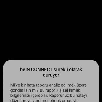 Bein Connect'i Kullanamıyorum