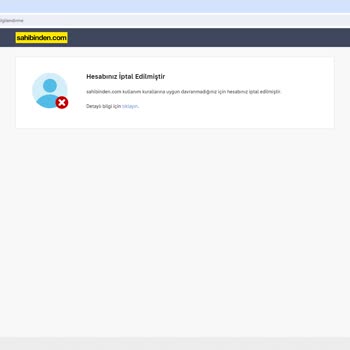 Sahibinden.com Haksız Yere Ve Gerekçe Göstermeden Hesabımı Kapatması