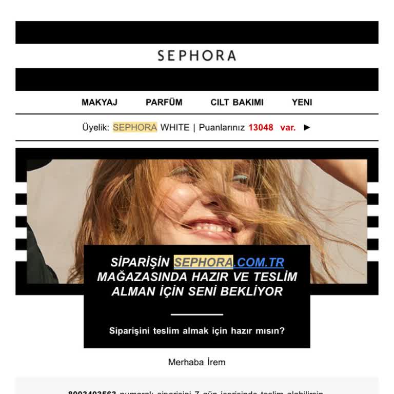 Sephora Mağazadan Teslim Siparişinde Siparişimi Alamadım