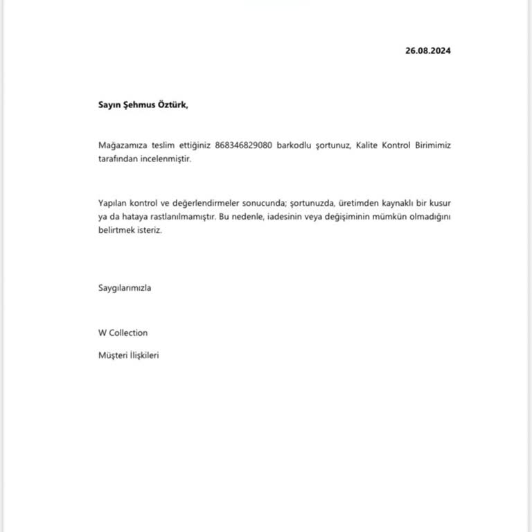 W Collection Ürün Değişimi Başvurum Kabul Edilmedi. Yakışmıyor