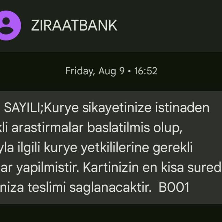 Ziraat Bankası Kartım 1.5 Aydır AGT Kurye Tarafından Teslim Edilemedi