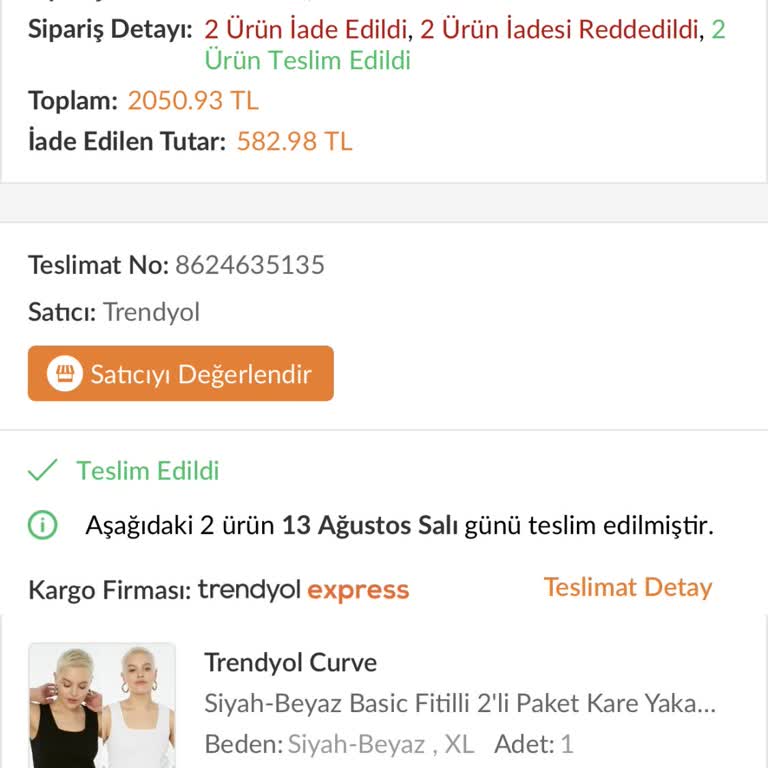 Trendyolmilla İade Skandalı 4 Ürünümün 2 Sini Kaybetti