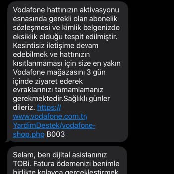 Vodafone'da Evrak Eksikliği ve Haksız Fatura Sorunu
