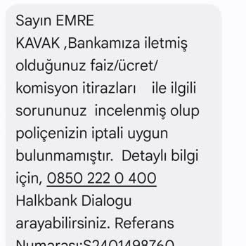 Halkbank Konut Poliçesi İptal Etmiyor
