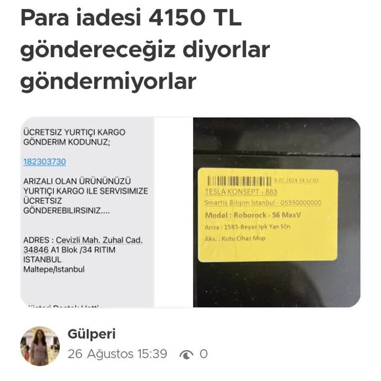 Smartis Bilişim Robot Süpürge Tamirinde Sorun Ve İade Problemi