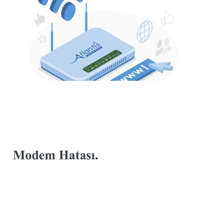 AtlantisNet Atlantis Net Fiber Bağlantı Sorunu Ve Mağduriyet