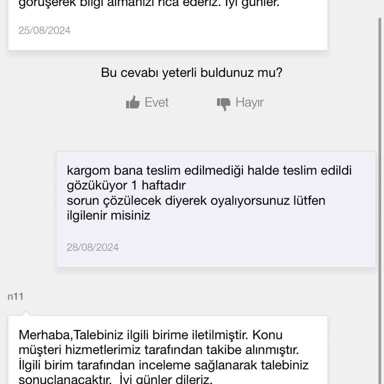 N11 Ürün Elime Ulaşmadı Fakat Teslim Edildi Görünüyor