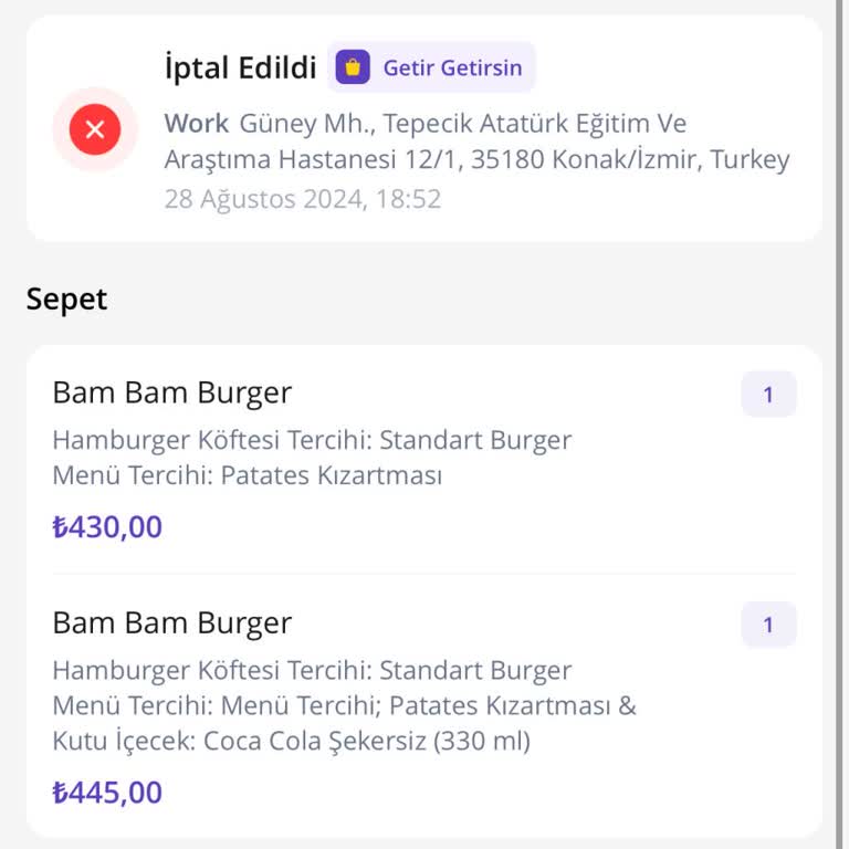 Getir Yemek Kendine Göre Siparişi İptal Ediyor Ve Para İadesi Yapmıyor