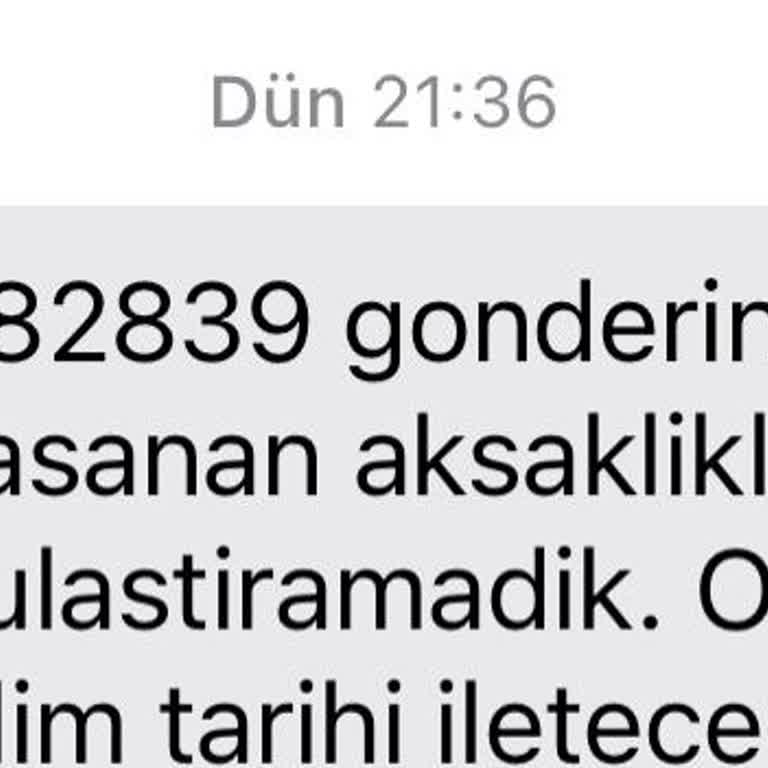 KARGOMsende Teslimatım Çok Gecikti